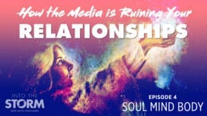 [ITS] How the Media is Ruining Your Relationship [Mini-Series] Ep4
