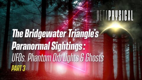 Metaphysical Bridgewater Triangle